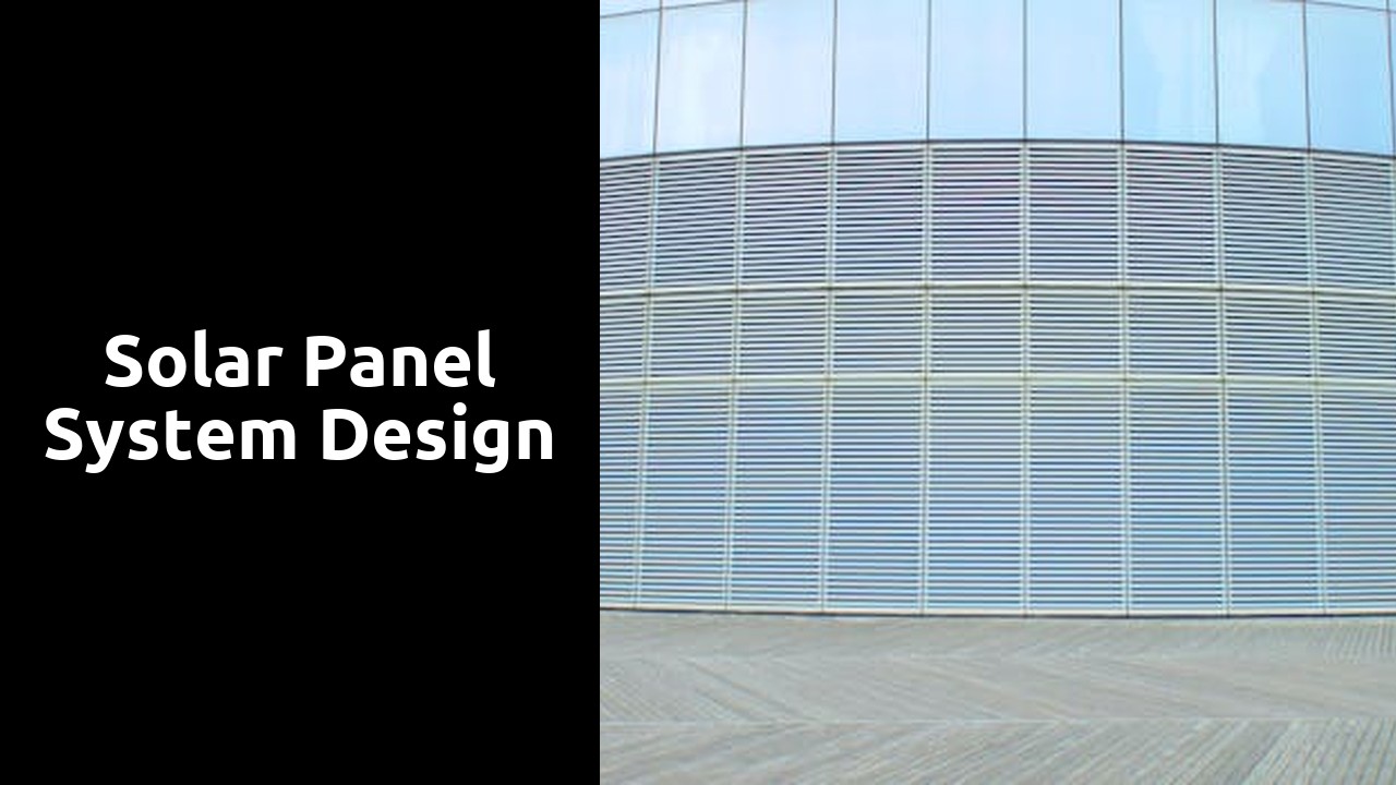 Solar Panel System Design