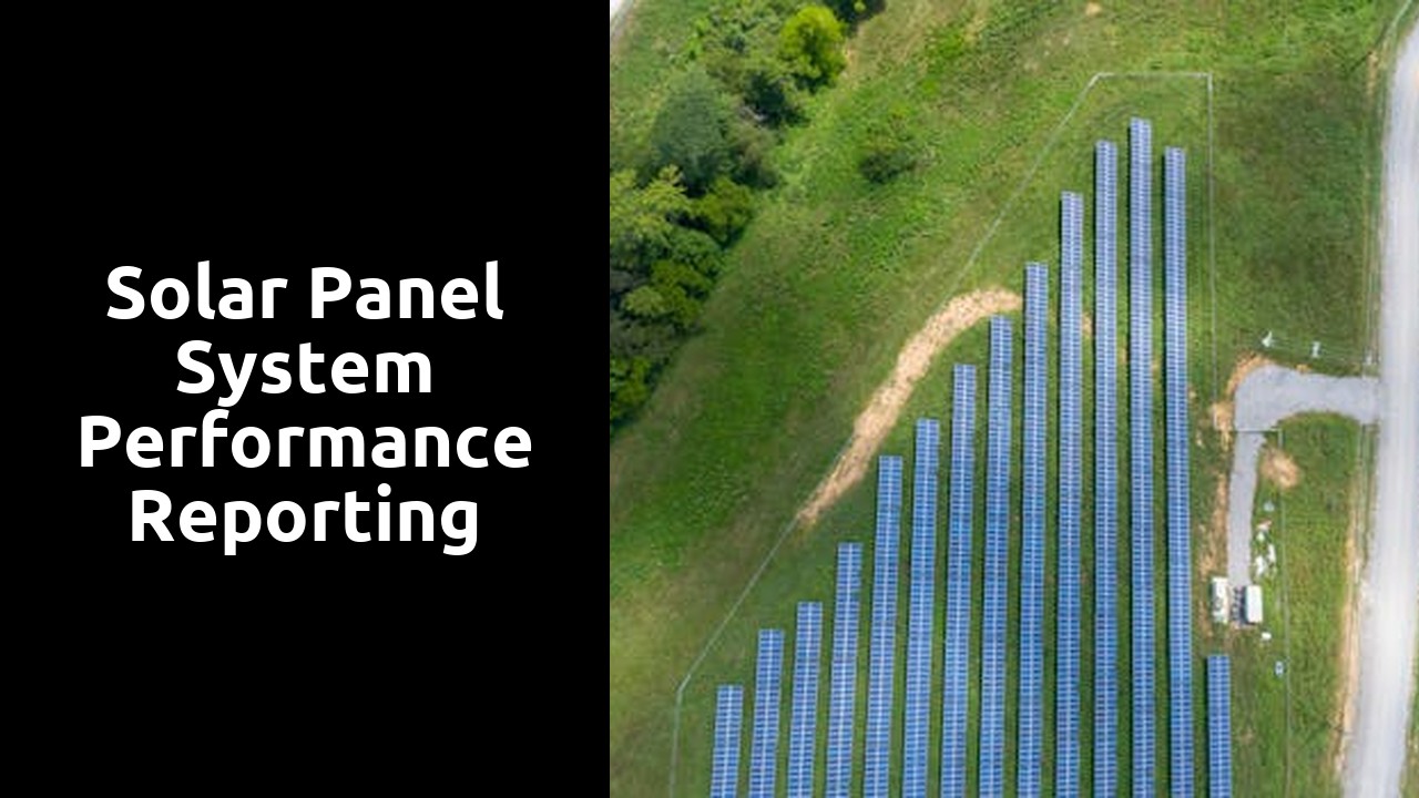 Solar Panel System Performance Reporting