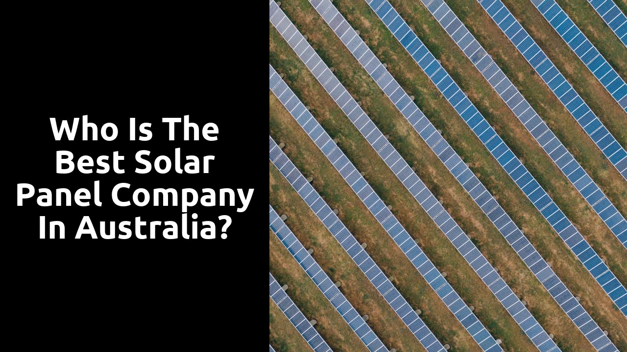 Who is the best solar panel company in Australia?